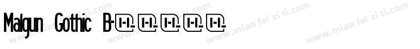 Malgun Gothic B字体转换